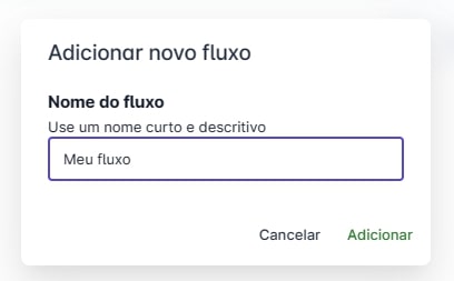 Nome do novo fluxo